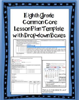 Preview of 8th Grade Common Core Lesson Plan Template with Drop-down Boxes