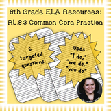 8th Grade Common Core Practice - RL.8.3 - 3-5 mini-lessons