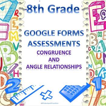 Preview of 8th Grade Congruence and Angle Relationships Quick Check Google Forms Assessment