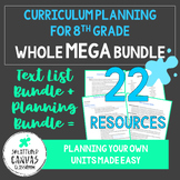 8th Grade Curriculum Planning + Text Lists MEGA BUNDLE