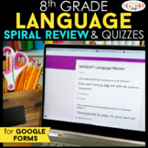 8th Grade DIGITAL Language Spiral Review | Daily Grammar P