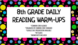 8th Grade Daily Reading Warm-Ups (Common Core Aligned)
