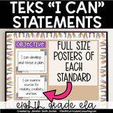 8th Grade ELA TEKS I Can Statements Full Size Objective Po