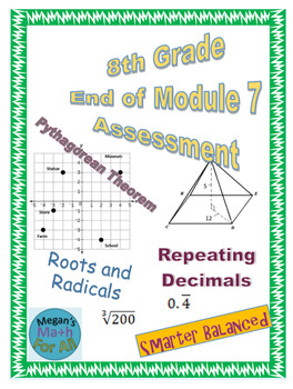 Preview of 8th Grade End of Module 7 Assessment - SBAC - Editable