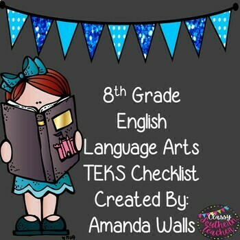 Preview of 8th Grade English Language Arts TEKS Checklist
