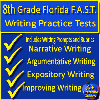 Preview of 8th Grade Florida FAST PM3 Writing Practice Tests Florida BEST Standards ELA