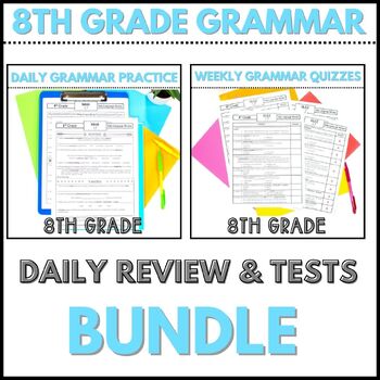 Preview of 8th Grade Grammar Daily Language Review and Weekly Quizzes Bundle