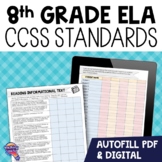 8th Grade ELA CCSS Standards "I Can" Checklists | Autofill
