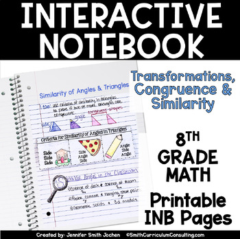 Preview of 8th Grade Math Transformations, Congruence & Similarity Interactive Notebook