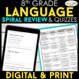 8th Grade Language (Grammar) Spiral Review & Quizzes | DIG