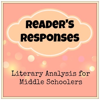 Preview of Reader's Responses: Literary Analysis for Middle School