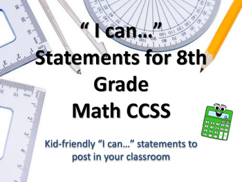 Preview of 8th Grade MATH CCSS "I Can" Statements {Editable PowerPoint Included}