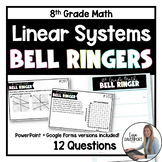 8th Grade Math Bell Ringers - Linear Systems