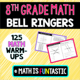 8th Grade Math Bell Ringers, Warm-Ups, Exit Tickets