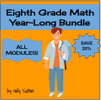 Preview of 8th Grade Math Bundle ALL MODULES (Compatible w/ Eureka Math Eighth/8th Grade)