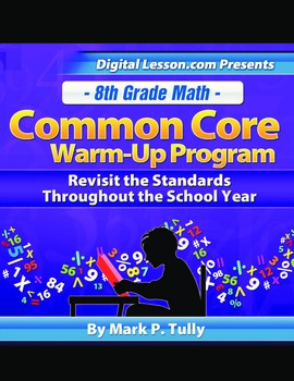 Preview of 8th Grade Math Common Core Warm-Up Program