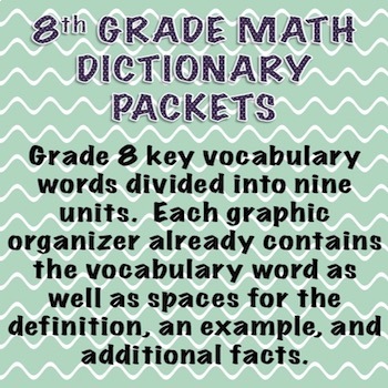 Preview of 8th Grade Math Dictionary Vocabulary Packets for ENTIRE Year!