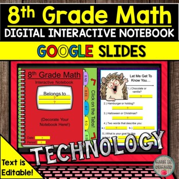 Preview of 8th Grade Math Digital Interactive Notebook Distance Learning (Text is EDITABLE)