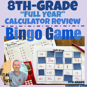 Preview of 8th Grade Math "End of Year" Test Calculator Review Bingo Game