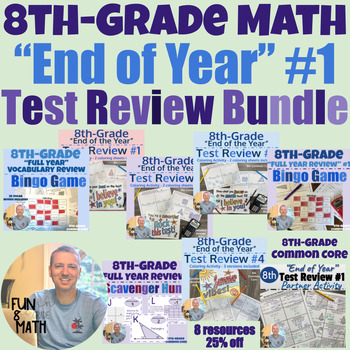 Preview of 8th Grade Math - End of Year - Test Review Bundle #1