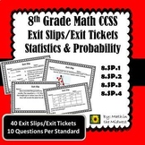 8th Grade Math Exit Slips/Exit Tickets Statistics & Probability