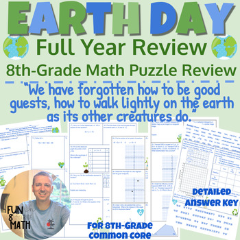 Preview of 8th-Grade Math "Full Year" Earth Day Puzzle Review