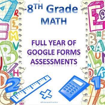 Preview of 8th Grade Math Google Forms Assessments Bundle for the Entire Year