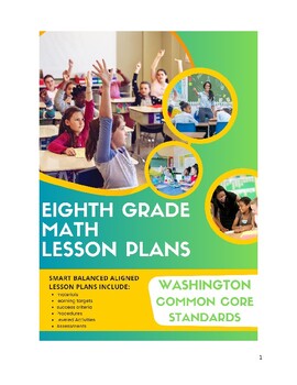Preview of 8th Grade Math Lesson Plans - Washington Common Core