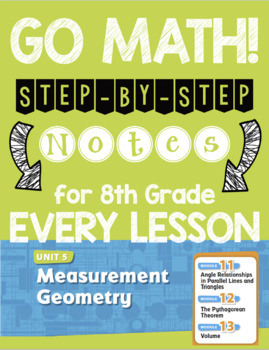 Preview of 8th Grade Math Notes Unit 5 GO Math (Measurement Geometry)