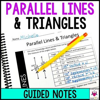 Preview of Parallel lines with Transversals and Triangles Guided Notes