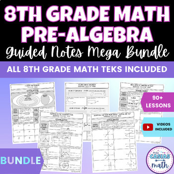 Preview of 8th Grade Math Pre Algebra Guided Notes Lessons Mega Bundle Entire Year