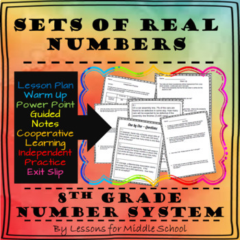 Preview of 8th Grade Math - Sets of Real Numbers - Lesson and Activities