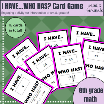 Preview of 8th Grade Math Small Group Card Game - I Have Who Has