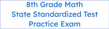 Preview of 8th Grade Math State Standardized Test Practice Exams (Easel)