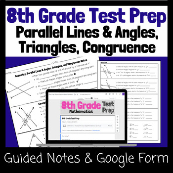 Preview of 8th Grade Math Test Prep/Review/ACAP-Parallel Lines&Angles,Triangles,Congruence