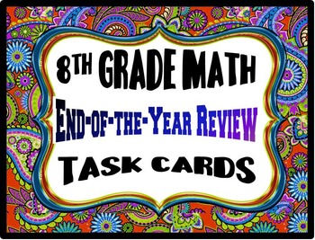 Preview of 8th Grade Math End-of-the-Year Review Task Cards 2