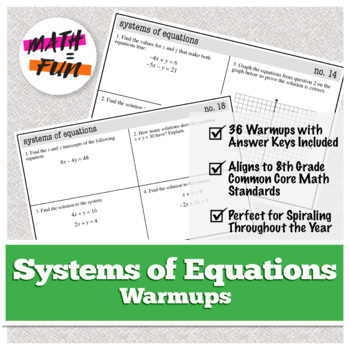 Preview of 8th Grade Math Warm Ups: Systems of Equations: (Common Core Standards, Spiral)