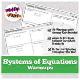 8th Grade Math Warm Ups: Systems of Equations: (Common Cor