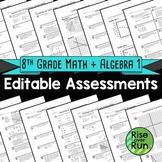 8th Grade Math & Algebra 1 Editable Paper Assessments