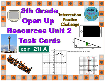 Preview of 8th Grade Open Up Resources Unit 2 Math Task Cards - Editable - SBAC
