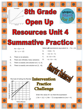 Preview of 8th Grade Open Up Resources Unit 4 Math Summative Practice - Editable - SBAC
