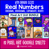 Real Numbers Pixel Art Unit BUNDLE | 8th Grade CCSS