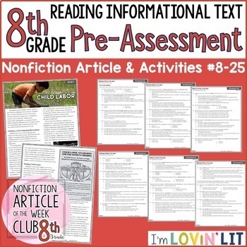 Preview of 8th Grade Reading Informational Text PRETEST | Article #8-25 Child Labor