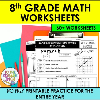 Preview of 8th Grade Reteaching Math Worksheets | 8th Grade Math Review Printouts