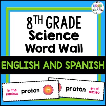 Preview of 8th Grade Science ENGLISH and SPANISH Word Wall