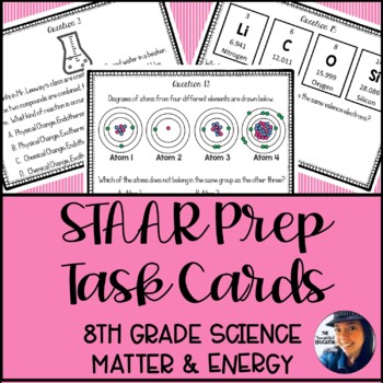 Preview of 8th Grade Science STAAR Test Prep Task Cards: Matter & Energy Chemistry Edition