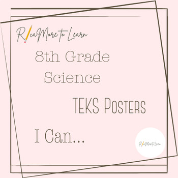 Preview of 8th Grade Science TEKS Posters Black and White - I Can