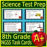 8th Grade Science Test Prep Task Cards: NGSS Middle School
