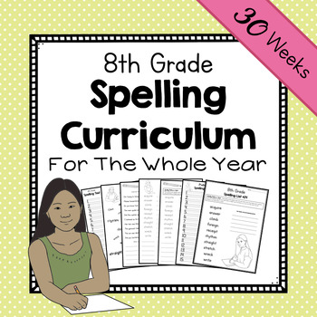 Preview of 8th Grade Spelling Curriculum | Eighth Grade Year-Long Spelling Workbook