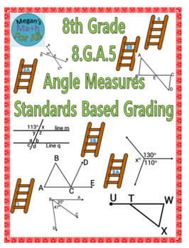 Preview of 8th Grade Standards Based Grading - Angle Vocab and Measures 8.G.A.5 - Editable